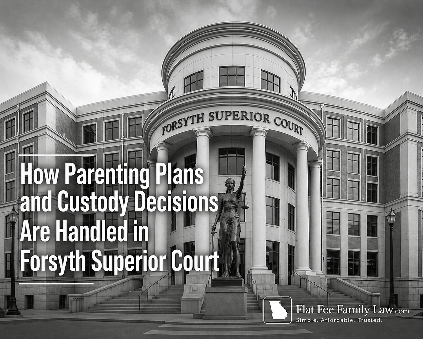 How Custody Cases Are Handled in Forsyth County Superior Court