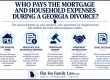 Infographic about who pays mortgage and expenses in a Georgia divorce, with five options.